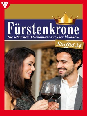 cover image of Fürstenkrone Staffel 24 – Adelsroman